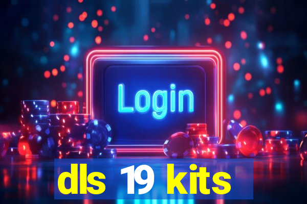 dls 19 kits